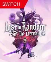 Lost in Random The Eternal Die Nintendo Switch
