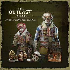 The Outlast Trials World of Heavyweights Pack Xbox Series X