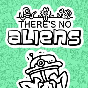 Theres No Aliens Nintendo Switch
