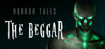 HORROR TALES The Beggar Xbox Series X