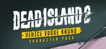 Dead Island 2 Character Pack Venice Vogue Bruno Xbox Series X