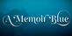 A Memoir Blue PS4