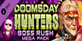 Doomsday Hunters Boss Rush Mega Pack Nintendo Switch