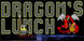 Dragons Lunch