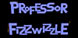 Professor Fizzwizzle and the Molten Mystery