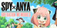 SPYxANYA Operation Memories PS4