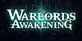Warlords Awakening