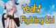 Yeah! Fighting Girl
